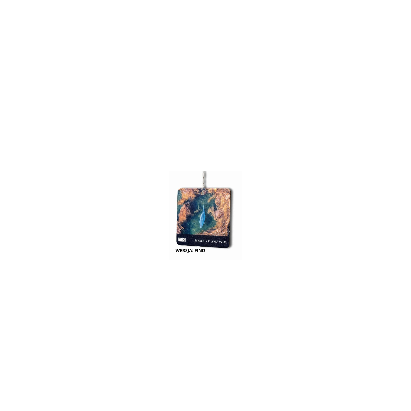 Nash Make It Happen Car Air Freshener FIND zapach do samochodu - Centrum wędkarskie - Sklep wędkarski Jarofishing